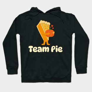 Team Pie Pumpkin Pie Thanksgiving Halloween Hoodie